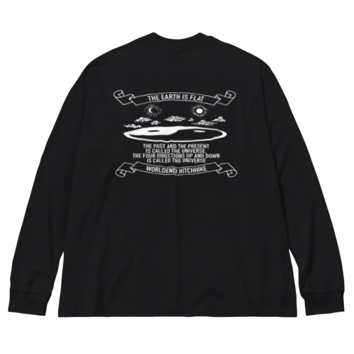 ジ・アースイズフラット バックプリント The Earth is Flat back print Big Long Sleeve T-Shirt