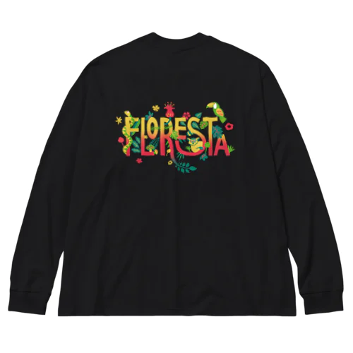 La Floresta（背景透明） Big Long Sleeve T-Shirt