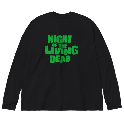 Night of the Living Dead_ロゴ Big Long Sleeve T-Shirt