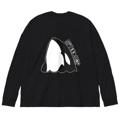 シャチ スパイホップ Big Long Sleeve T-Shirt