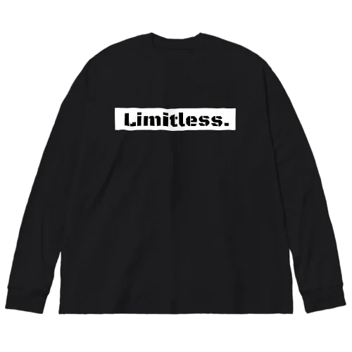 Limitless. Big Long Sleeve T-Shirt