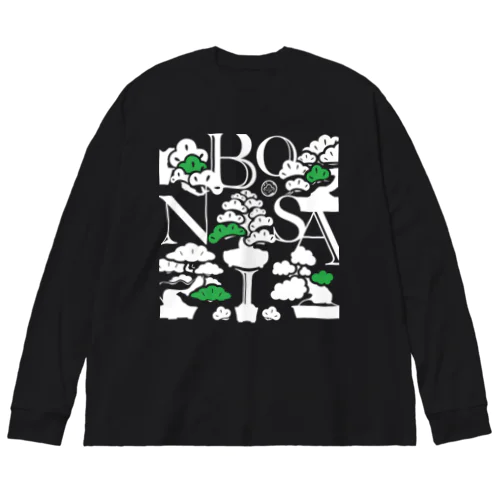 BONSAI2 Big Long Sleeve T-Shirt