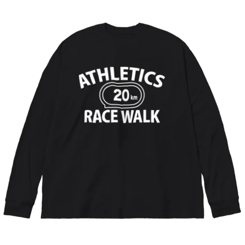 競歩(きょうほ)・20km白・陸上競技・グッズ・オリジナル・デザイン・Tシャツ・陸上部・ロード・男子・女子・RACE WALK(競歩)・レースウォーク・かっこいい・かわいい・アスリート・選手・競歩走・入賞・有望 Big Long Sleeve T-Shirt