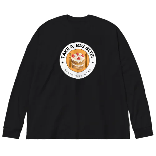 おいしいケーキをガブっと食べよう！ Big Long Sleeve T-Shirt