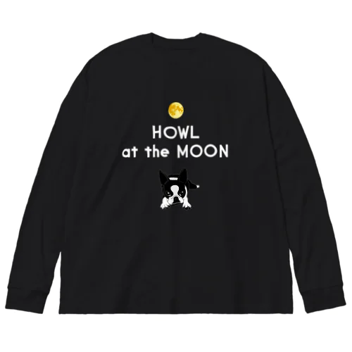 ボストンテリア(HOWL at the MOON ロゴ)[v2.8k] ビッグシルエットロングスリーブTシャツ