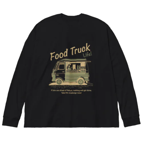 フードトラックライフW-5 Big Long Sleeve T-Shirt