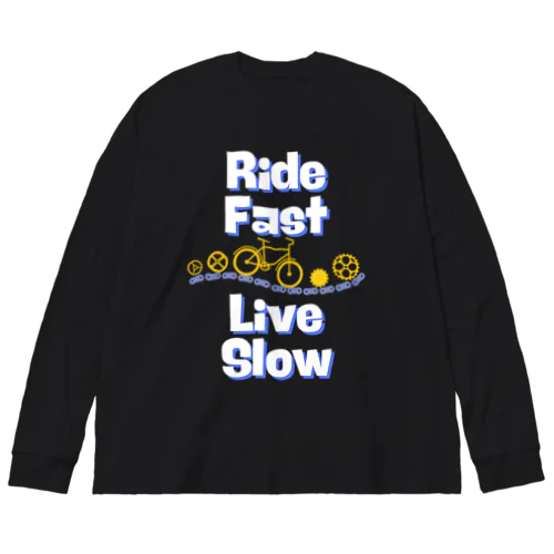 Ride Fast Live Slow ビッグシルエットロングスリーブTシャツ