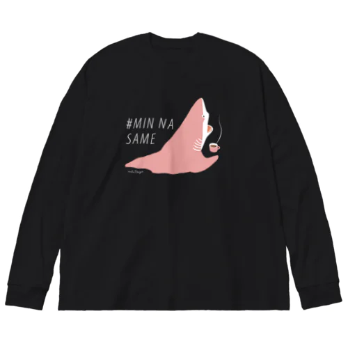 ほっとひと息サメ〈濃いめの地色向け〉 Big Long Sleeve T-Shirt