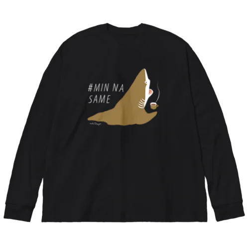 ほっとひと息サメ〈濃いめの地色向け〉  Big Long Sleeve T-Shirt