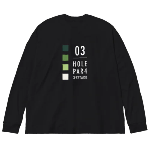 HOLE.3 Par4 (文字ホワイト) Big Long Sleeve T-Shirt