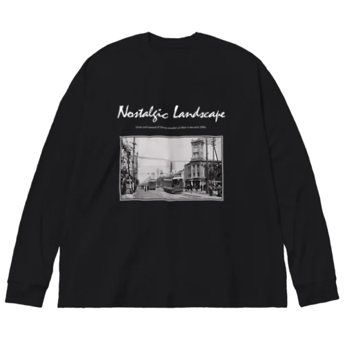 東京 銀座を路面電車が走る風景 （モノクロフォト） Big Long Sleeve T-Shirt