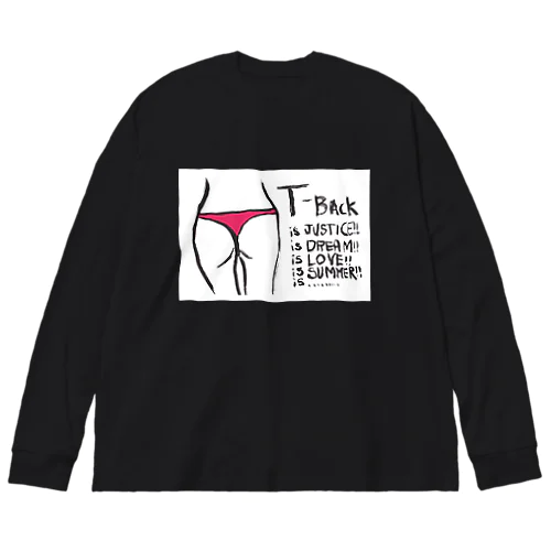 Tバックラブ白背景 Big Long Sleeve T-Shirt