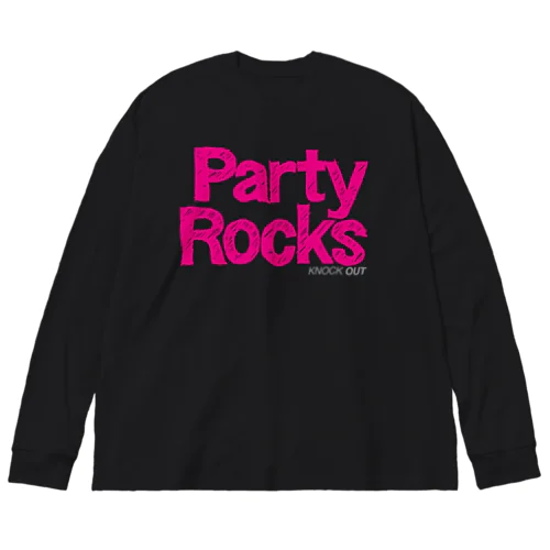 PARTY ROCKS Handwritten2 Big Long Sleeve T-Shirt