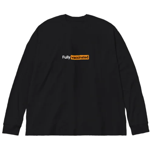 Fully vaccinated Big Long Sleeve T-Shirt