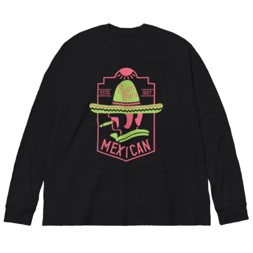 メキシコ帽子店 Big Long Sleeve T-Shirt