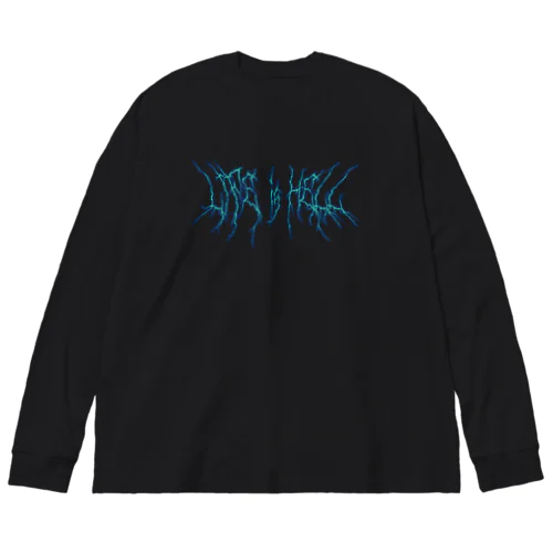 Life is Hell（Blue） ビッグシルエットロングスリーブTシャツ