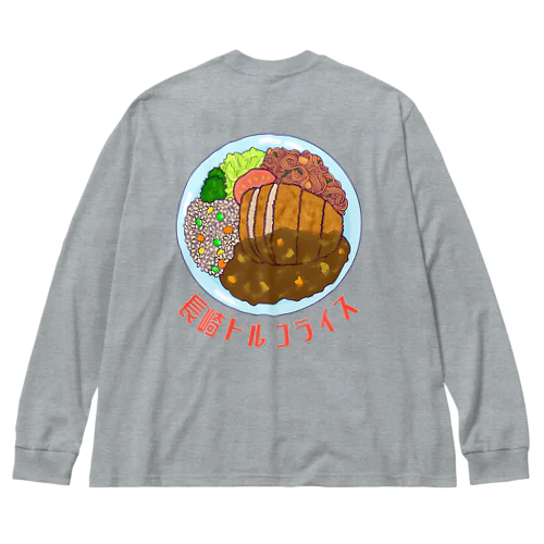 長崎トルコライス バックプリント Big Long Sleeve T-Shirt