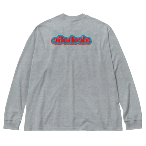 alcoholic ビッグシルエットロングスリーブTシャツ