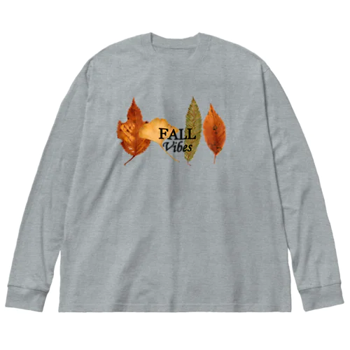 Fall Vibes 2🍁 Big Long Sleeve T-Shirt