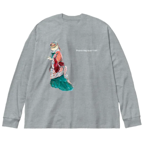 【Prairie dog lover×Art】お洒落な女性（文字白） ビッグシルエットロングスリーブTシャツ