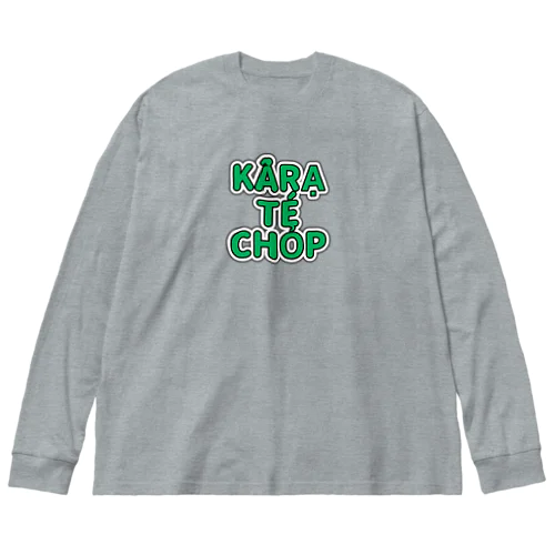 KARATECHOPロゴ Big Long Sleeve T-Shirt