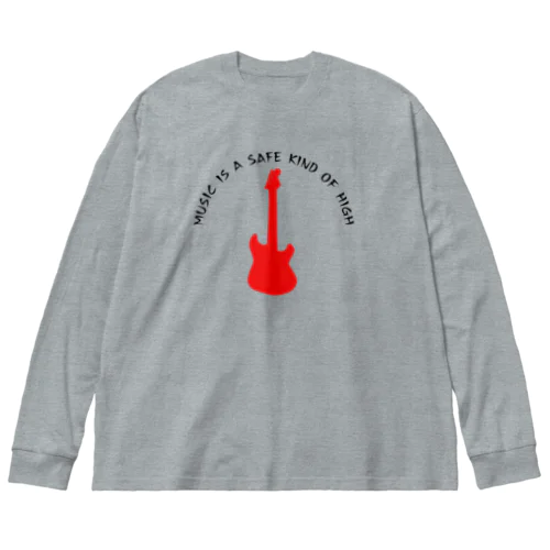 赤いギター Music is a safe…ギタリスト名言　黒 Big Long Sleeve T-Shirt