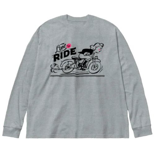 LIVE TO RIDE ver.2 ビッグシルエットロングスリーブTシャツ