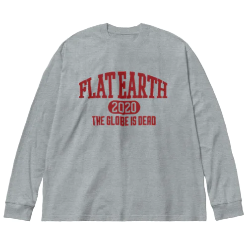 カレッジ風［ネバダカラー］　フラットアース　FLATEARTH Big Long Sleeve T-Shirt