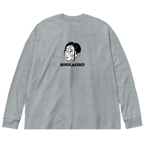 BUKKAKEKOビックシルエットT BLACK version ビッグシルエットロングスリーブTシャツ