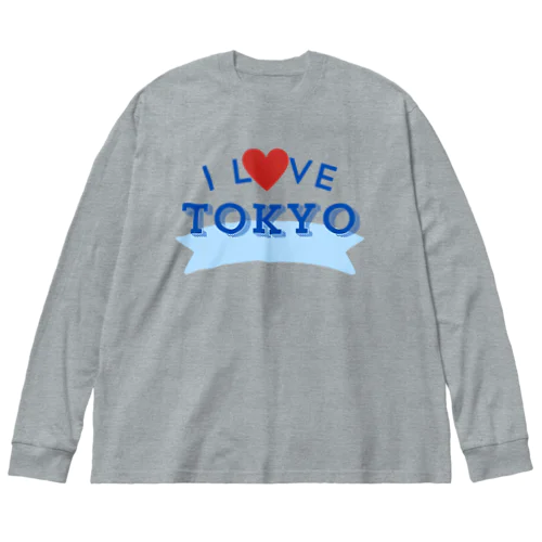 I love TOKYO🗼 Big Long Sleeve T-Shirt