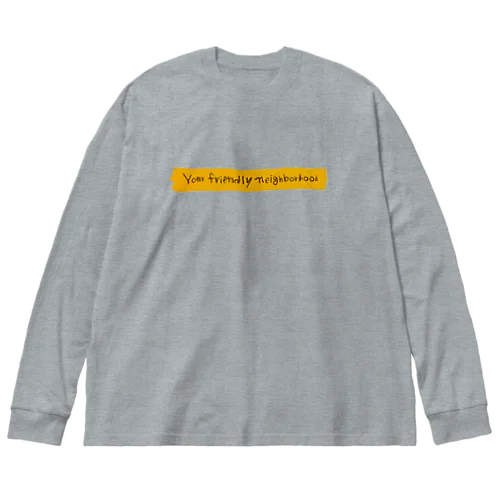 Your Friendly Neighborhood ビッグシルエットロングスリーブTシャツ