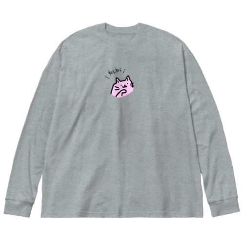 ねえねえネコちゃん、ねえねえver. Big Long Sleeve T-Shirt