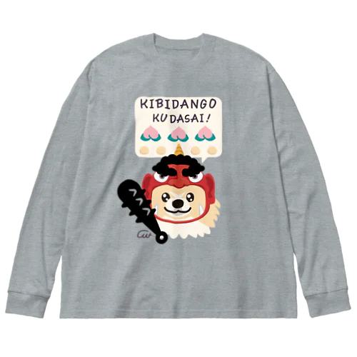 きびだんごくださいなのポメラニアン Big Long Sleeve T-Shirt