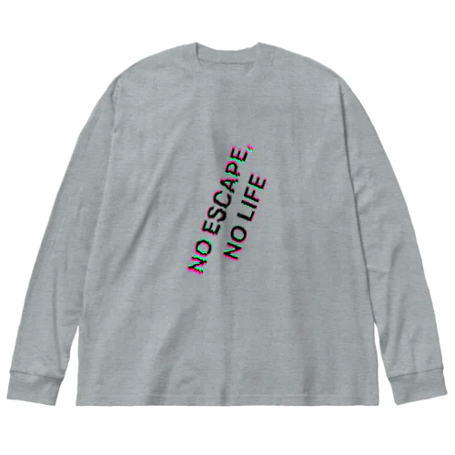 NO ESCAPE, NO LIFE ビッグシルエットロングスリーブTシャツ