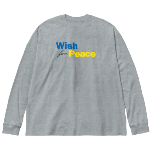 Wish for Peace UKR🇺🇦 ビッグシルエットロングスリーブTシャツ