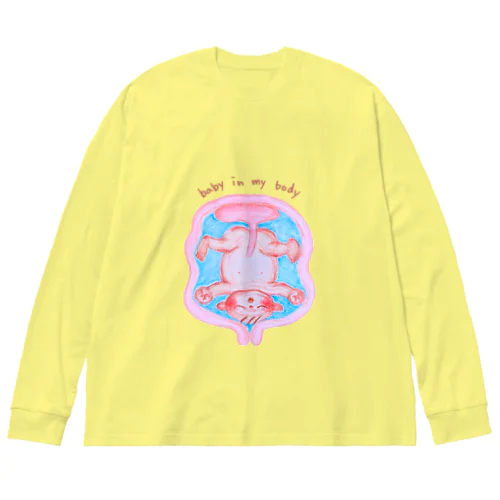 baby in my body ビッグシルエットロングスリーブTシャツ