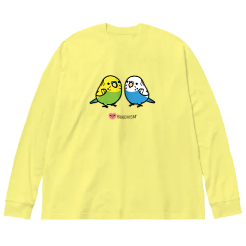 Chubby Bird 仲良しセキセイインコ Big Long Sleeve T-Shirt