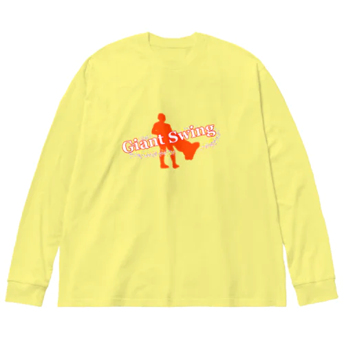 ジャイアントスイングA Big Long Sleeve T-Shirt