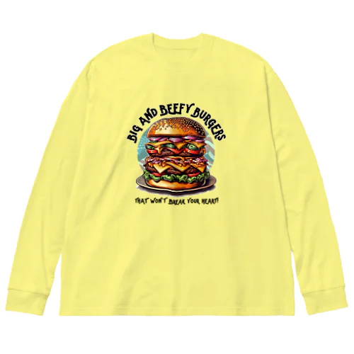 あなたを満足させるバーガーを! Big Long Sleeve T-Shirt