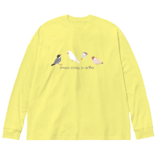 ひっつき文鳥さんシリーズ ビッグシルエットロングスリーブTシャツ