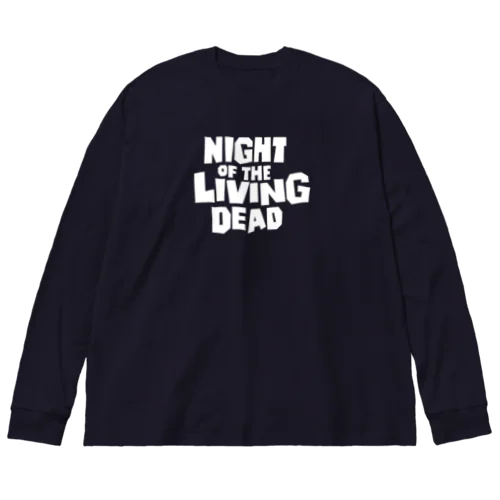 Night of the Living Dead_その3 ビッグシルエットロングスリーブTシャツ