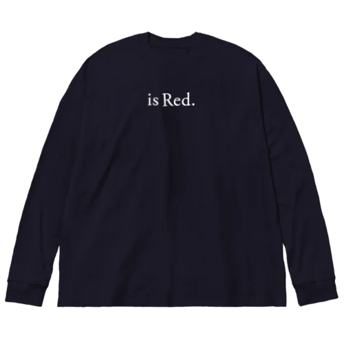 ハバネロ胡椒「is Red.」記念グッズD ビッグシルエットロングスリーブTシャツ