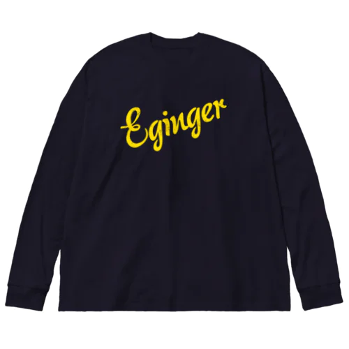 Eginger（エギンガー）_文字ver ビッグシルエットロングスリーブTシャツ