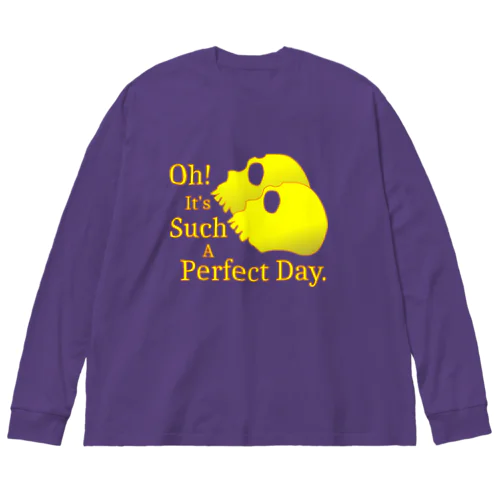 Oh! It's Such A Perfectday.（黄色） ビッグシルエットロングスリーブTシャツ