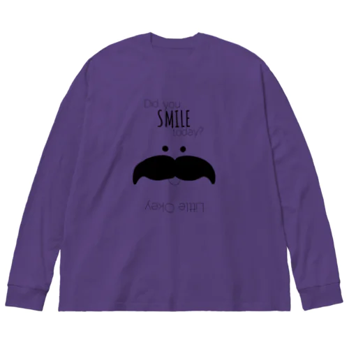 Did you smile today? ビッグシルエットロングスリーブTシャツ