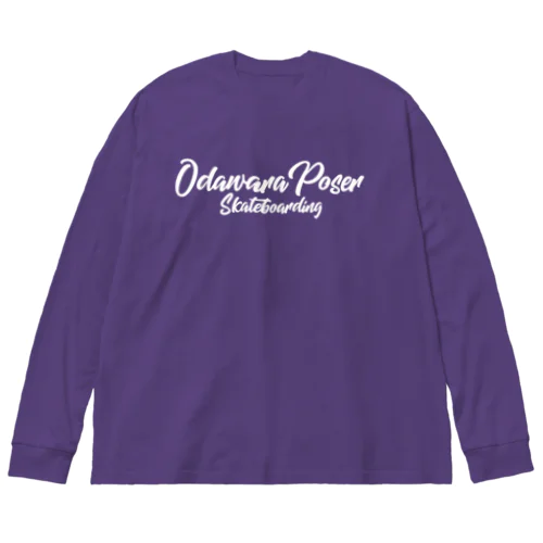 ODAWARAPOSERオシャレロゴシリーズ(白文字) ビッグシルエットロングスリーブTシャツ