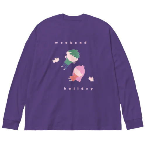 ウィークエンドホリディ Big Long Sleeve T-Shirt