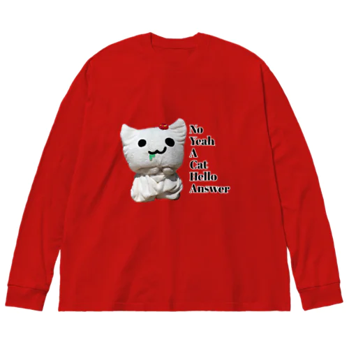 No Yeah A Cat Hello Answer  Big Long Sleeve T-Shirt