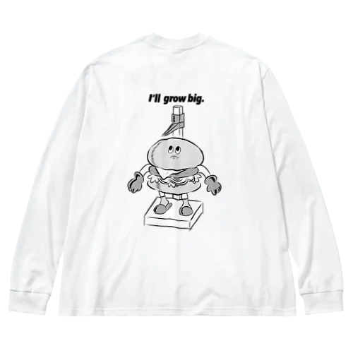 でっかくなりてぇハンバーガー Big Long Sleeve T-Shirt