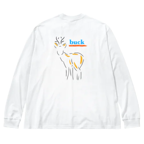 buck！ Big Long Sleeve T-Shirt